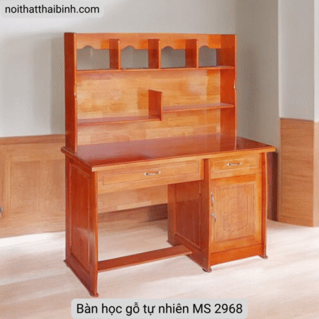 Bàn học gỗ tự nhiên MS 2968