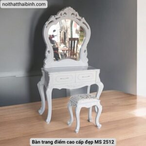 Bàn trang điểm cao cấp đẹp MS 2512
