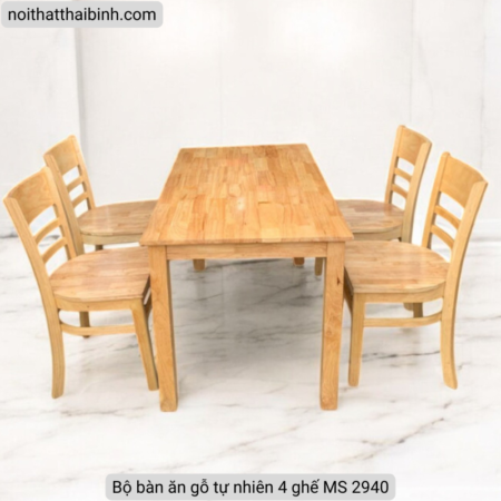 Bộ bàn ăn gỗ tự nhiên 4 ghế MS 2940 9 Bộ bàn ăn gỗ tự nhiên 4 ghế MS 2940